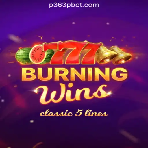 Exploring the Excitement of BurningWins on P363P.COM Platform-Oficial Slots Brasil